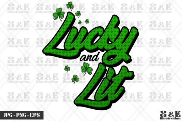 Funny St Paddy's Day Lycky and Lit: A Design Asset Breakdown