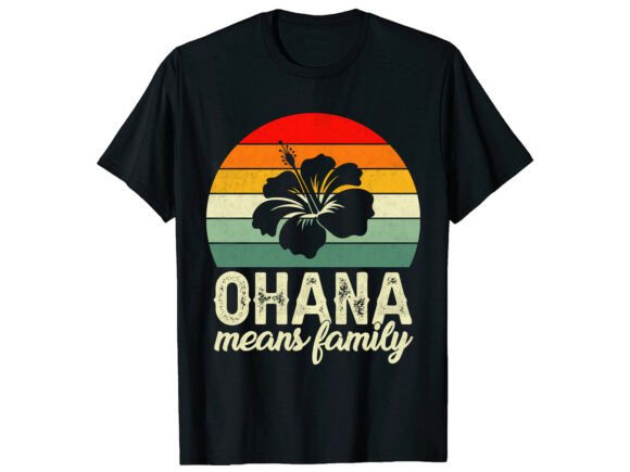 Ohana Means Family Retro Funny T-Shirt: Wear Your 'Ohana' with a Smile